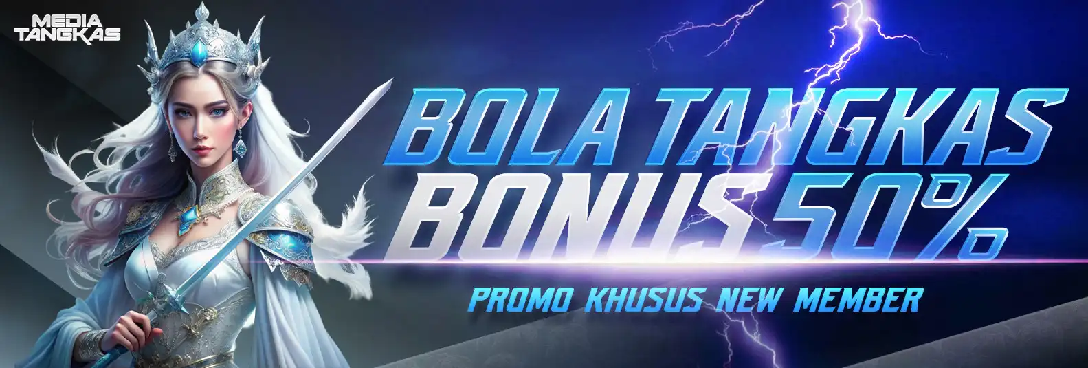 BONUS MEMBER BARU 50% BOLA TANGKAS